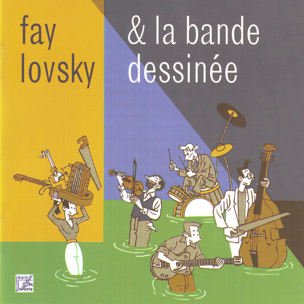 Fay Lovsky - La Bande Dessinée - Digital Download – Basta Music Store