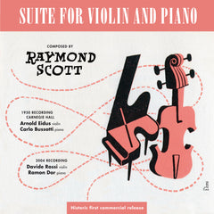 Raymond Scott - Suite for Violin and Piano - Compact Disc
