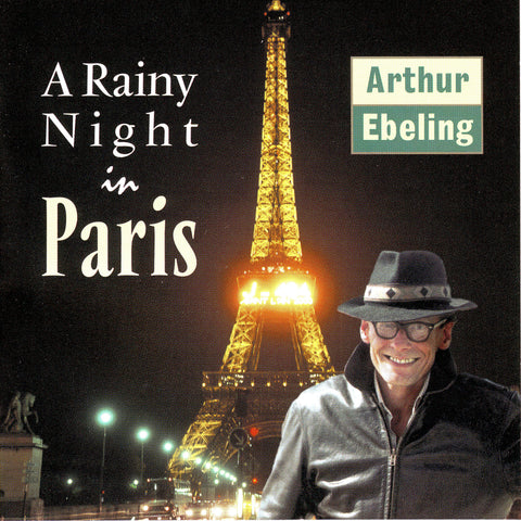 Arthur Ebeling - A Rainy Night in Paris - Digital Download