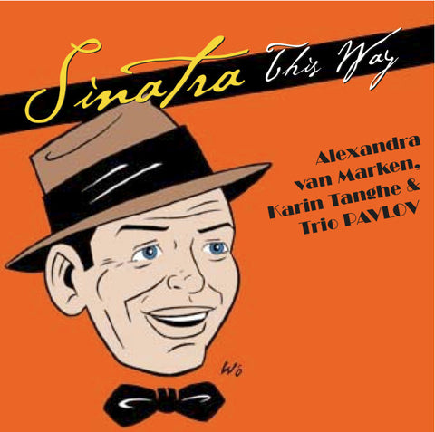 Alexandra van Marken a.o. - Sinatra This Way - Digital Download