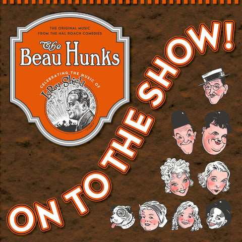The Beau Hunks - On to the Show - Digital Download