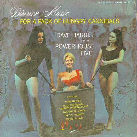 Dave Harris and The Powerhouse Five - Dinner Music for a.... - Compact Disc