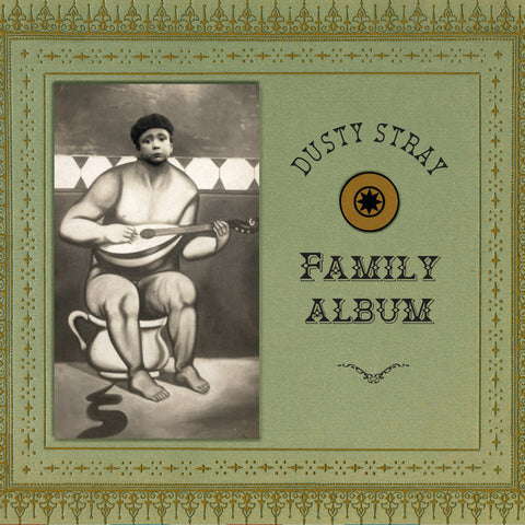 Dusty Stray - Family Album - Compact Disc
