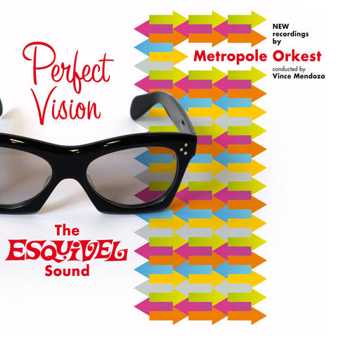 Metropole Orchestra - Perfect Vision: The Esquivel Sound - Digital Download